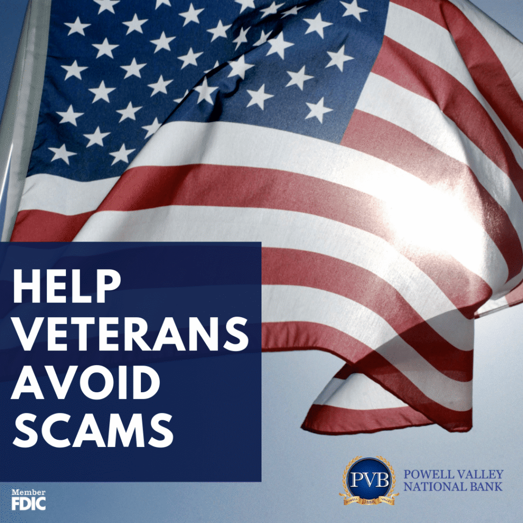 Help Veterans Avoid Scams A Message From The Ftc Powell Valley